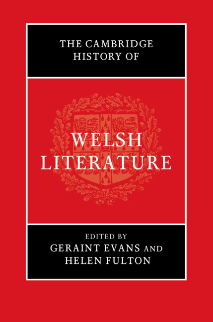 The Cambridge History of Welsh Literature 